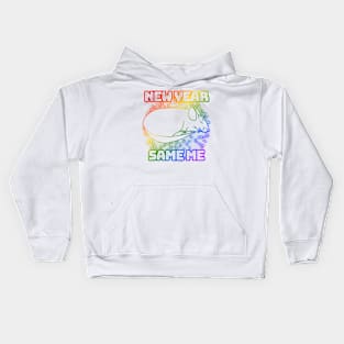 New Year, Same Me (Rainbow Version) Kids Hoodie